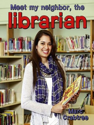 cover image of Meet my neighbor, the Librarian